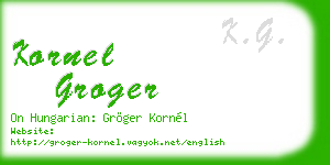 kornel groger business card